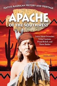Native American History and Heritage: Apache