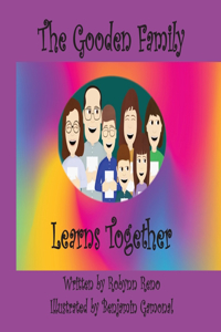 Gooden Family Learns Together