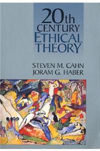 Twentieth Century Ethical Theory