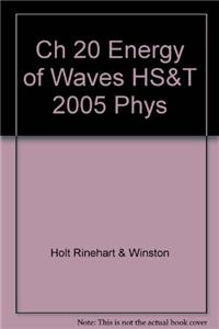 Ch 20 Energy of Waves HS&T 2005 Phys