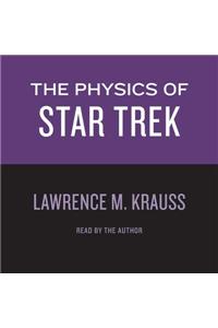 The Physics of Star Trek