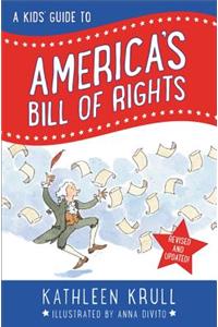 Kids' Guide to America's Bill of Rights