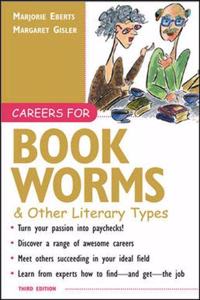 Careers for Bookworms & Other Literary Types