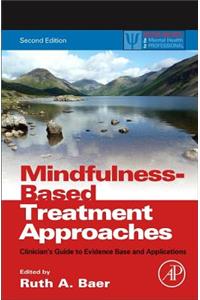 Mindfulness-Based Treatment Approaches