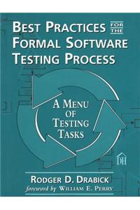 Best Practices for the Formal Software Testing Process