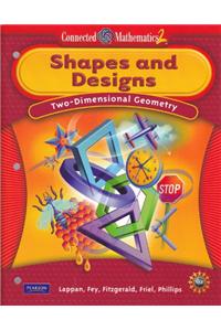 Connected Mathematics Grade 6 Student Edition Shapes & Designs