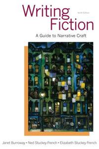 Writing Fiction: A Guide to Narrative Craft Plus 2014 Mylab Literature -- Access Card Package