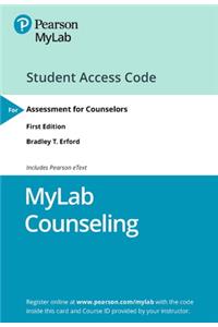Mylab Counseling with Pearson Etext -- Access Card -- For Assessment for Counselors