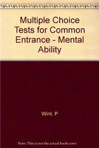 Multiple Choice Tests for Common Entrance: Mental Ability