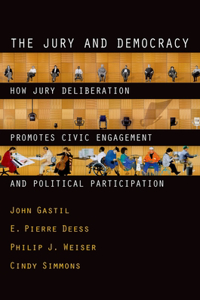 Jury and Democracy the Jury and Democracy