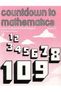 Countdown To Mathematics Volume 2