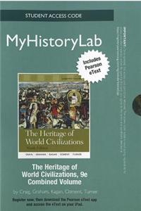 NEW MyLab History with Pearson eText -- Standalone Access Card -- for Heritage of World Civilizations