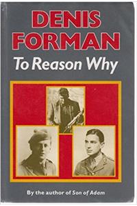 To Reason Why