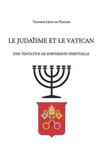 Le Juda-Sme Et Le Vatican