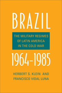 Brazil, 1964-1985