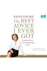 The Best Advice I Ever Got