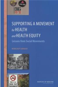 Supporting a Movement for Health and Health Equity