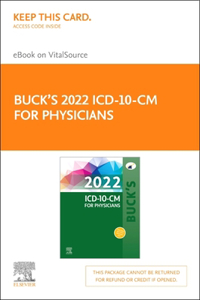 Buck's 2022 ICD-10-CM for Physicians Elsevier E-Book on Vitalsource (Retail Access Card)