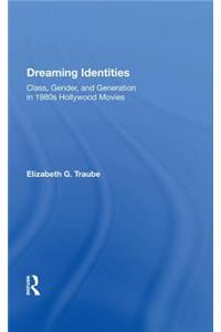 Dreaming Identities