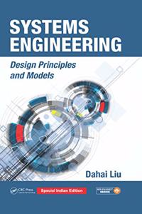 Systems Engineering : Design Principles and Models (Special Indian Edition-2020)