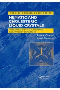 Nematic and Cholesteric Liquid Crystals