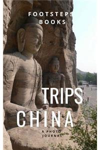 Trips - China