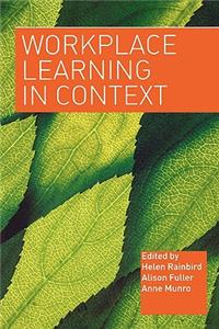 Workplace Learning in Context