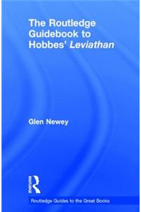The Routledge Guidebook to Hobbes' Leviathan