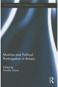 Muslims and Political Participation in Britain