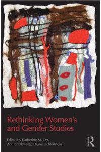 Rethinking Women's and Gender Studies