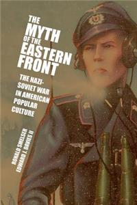 Myth of the Eastern Front