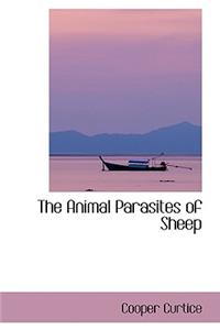 The Animal Parasites of Sheep
