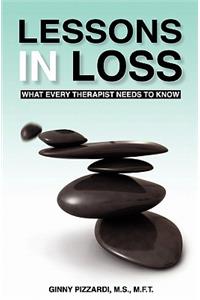 Lessons in Loss