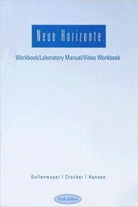 Workbook with Lab Manual for Dollenmayer/Hansen's Neue Horizonte