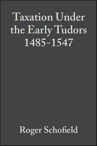 Tax Early Tudors 1485-1547