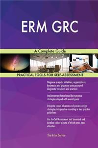 ERM GRC A Complete Guide