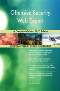 Offensive Security Web Expert A Complete Guide - 2020 Edition