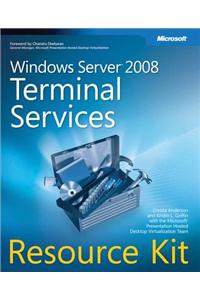 Windows Server(r) 2008 Terminal Services Resource Kit