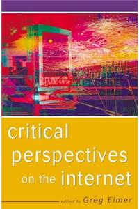 Critical Perspectives on the Internet