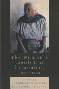 Women's Revolution in Mexico, 1910-1953