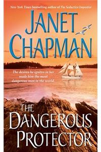 The Dangerous Protector