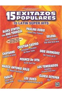 15 Latin Super Hits: 15 Exitazos Populares