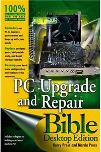 PC Upgrade and Repair Bible