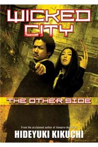 Wicked City: The Other Side