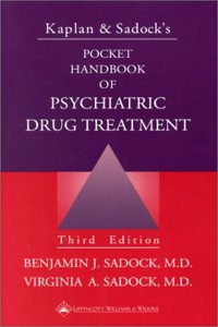 Kaplan and Sadock's Pocket Handbook of Psychiatric Drug Treatment