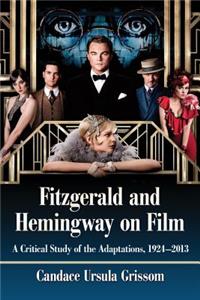 Fitzgerald and Hemingway on Film