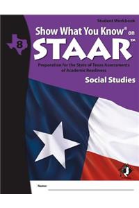 Swyk on Staar Social Studies Gr 8, Student Workbook