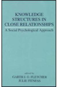 Knowledge Structures in Close Relationships
