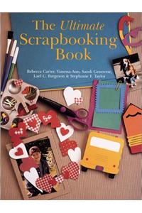 ULTIMATE SCRAPBOOKING BOOK