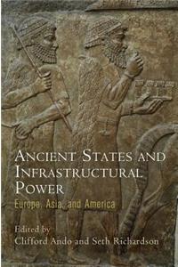 Ancient States and Infrastructural Power